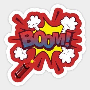 Boom! Goes the Dynamite Sticker